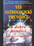 Váš astrologický průvodce k dobré kondici - náhled