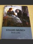 Edvard Munch. Život a dílo - náhled