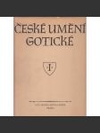 České umění gotické - Stavitelství a sochařství [obsah: gotická architektura a sochy, gotika, středověk; kostely, kláštery] - náhled