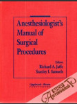 Anesthesiologist´s manual of surgical procedures - náhled