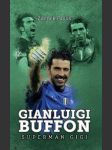 Gianluigi buffon: superman gigi - náhled