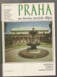 Praha na úsvitu nových dějin - náhled