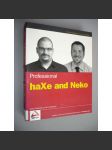 Professional haXe and Neko [programování, software, počítačová literatura] - náhled