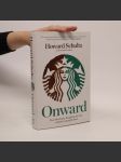 Onward : how Starbucks fought for its life without losing its soul - náhled