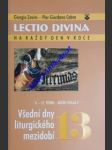 Lectio divina na každý den v roce 13 - všední dny liturgického mezidobí ( 9.-17. týden, roční cyklus 2 ) - zevini giorgio / cabra pier giordano - náhled