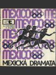 Mexická dramata - náhled