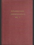 Diplomatická korespondence. Díl I, Část francouzská - náhled