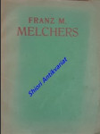 Franz m. melchers - náhled