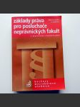 Základy práva pro posluchače neprávnických fakult - náhled