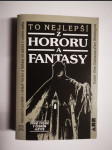 To nejlepší z hororu a fantasy - 33 nejlepších povídek z oblasti hororu a fantasy od autorů z celého světa - náhled