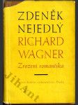 Richard Wagner - Zrození romantika - náhled