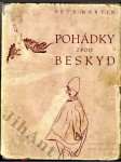 Pohádky zpod Beskyd. II. díl Valašských pohádek - náhled