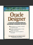 Oracle Designer: A Template for Developing an Enterprise Standards Document [software, informatika, vývoj softwaru, příručky] - náhled