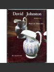 David Johnston. Les débuts de la faïence fine à Bordeaux 1829-1845 [fajáns; keramika; hrnčířství; Francie] - náhled