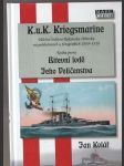 K.u.K. Kriegsmarine 1. Bitevní lodě Jeho Veličenstva - náhled