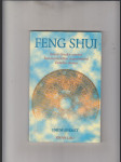 Feng Shui. Umění bydlet (Staré čínské umění harmonické uspořádání Vašeho domu) - náhled