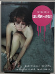 Dušemrdi - autentický příběh sedmnáctileté narkomanky - náhled