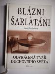 Blázni a šarlatáni - odvrácená tvář duchovního světa - náhled