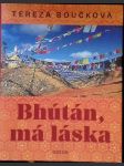 Bhútán, má láska - náhled