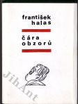 František Halas - Čára obzorů - náhled
