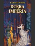 Dcera Impéria  (Daughter of the Empire ) - náhled