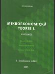 Mikroekonomická teorie i.  / cvičebnice -2. aktualizované vydání / - náhled