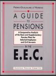 A guide to pensions  in the E.E.C. (veľký formát) - náhled