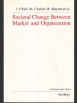 Societal Change Between Market and  Organization (veľký formát) - náhled