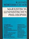 Kleines wőrterbuch der Marxistisch-Leninistischen Philosophie - náhled