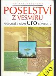 Poselství z vesmíru - navazují s námi UFO kontakt? - náhled