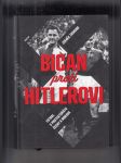 Bican proti Hitlerovi (Fotbal v protektorátu Čechy a Morava) - náhled