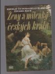 Ženy a milenky českých králů - náhled