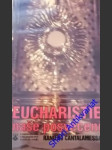 Eucharistie - naše posvěcení - tajemství poslední večeře - cantalamessa raniero - náhled