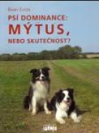 Psí dominance: Mýtus, nebo skutečnost? - náhled