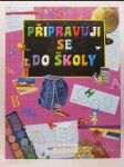 Připravuji se do školy (Velká kniha) - náhled