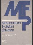 Matematicko-fyzikální praktika pro 8. ročník ZŠ - náhled