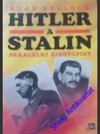 Hitler a stalin - bullock alan - náhled