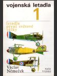 Vojenská letadla (1), letadla první světové války - náhled