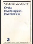 Úvahy psychologicko-psychiatrické - náhled