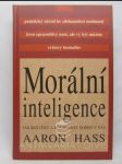 Morální inteligence: Jak rozvíjet a kultivovat dobro v nás - náhled