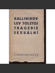 Lev Tolstoj: Tragedie sexuální (ed. Symposion) - náhled