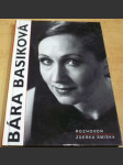 Bára Basiková. Rozhovor - náhled