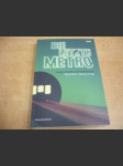 Die letzte Metro. Junge Literatur aus Tschechien - náhled