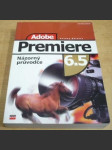 Adobe Premiere 6.5. Názorný průvodce - náhled