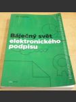 Báječný svět elektronického podpisu - náhled