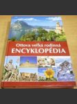 Ottova vel´ká rodinná encyklopédia - náhled