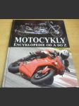 Motocykly. Encyklopedie od A doZ - náhled