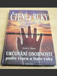 Čtení z ruky dospělé i dětské. Určování osobnosti podle tvaru a linie ruky - náhled