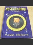 Nostradamus. Tajemná proroctví - náhled