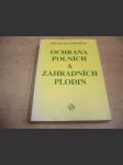 Ochrana polních a zahradních plodin - náhled